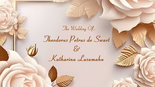 🔴Live The Wedding Theodorus Petrus de Swart 🧡 Katharina Lasamahu [upl. by Ygief]