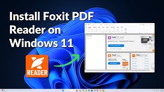 How to Install Foxit PDF Reader on Windows 11 [upl. by Erasme]