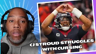 Reaction to CJ Stroud discussing his struggles with cursing as a Christian in the NFL [upl. by Aimerej]