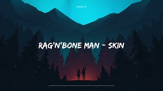 RagnBone Man  Skin Tradução PTBR [upl. by Sidwohl]