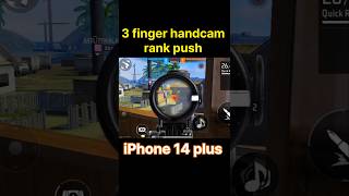 3 finger handcam rank push iphone 14 plus 3fingerhandcam rankpush iphone14plus iphone freefire [upl. by Josefa]