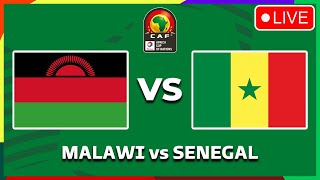 MALAWI VS SENEGAL  AFRICA CUP OF NATIONS QUALIFIERS 2025 PREVIEW MATCH FIXTURES TODAY [upl. by Cully]