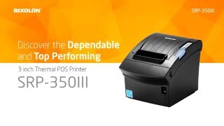 Discover the Dependable and Top Performing BIXOLON SRP350III [upl. by Winson]