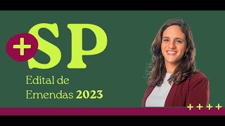 Edital de Emendas Mais SP [upl. by Cymbre]