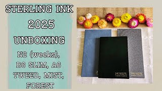 Sterling Ink 2025 Unboxing  N2 weeks B6Slim A6  Tweed  Mist  Forest [upl. by Honey]