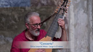 Silvius Leopold Weiss  Largo  Alberto Crugnola Baroque Lute  Serie quotConcertoquot [upl. by Irving]