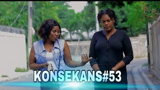 KONSEKANSépisode 53Marlande ba Manman BlackG travy  belle Bagy [upl. by Animar]