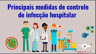 Principais medidas de controle de infecção hospitalar [upl. by Gehman]