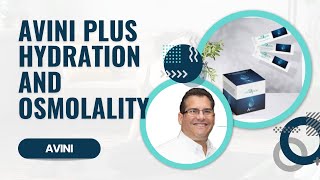 Rik Deitsch Avini Plus Hydration and Osmolality [upl. by Jamilla814]