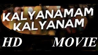 Kalyanamam Kalyanam Full Movie HD [upl. by Irby]