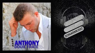 Anthony  Dduie frate [upl. by Normac468]