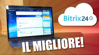 Il MIGLIOR software per la GESTIONE AZIENDALE  Tutorial Bitrix24 [upl. by Merridie]