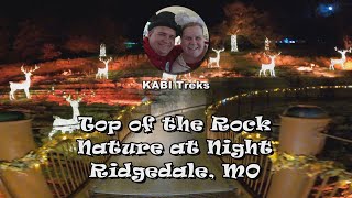 Nature at Night Top of the Rock  Ridgedale MO [upl. by Gemma]