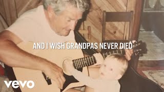 Riley Green  I Wish Grandpas Never Died Lyric Video [upl. by Rehprotsirhc651]