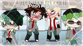 Pash Pash Pash Meme  Gacha Club  Bkdk  Drarry [upl. by Ain]