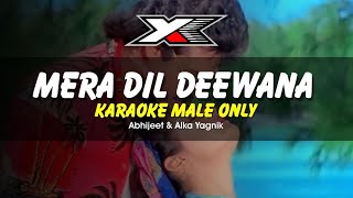 Mera Dil Deewana Karaoke  Male Only   Taqdeerwala [upl. by Ethben526]