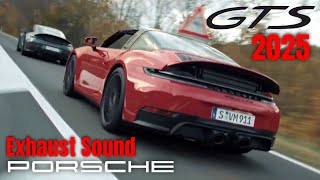 2025 Porsche 911 Targa 4 GTS 911 Carrera GTS 911 Carrera GTS Cabriolet Hybrid Exhaust Sound [upl. by Ettenrahs155]