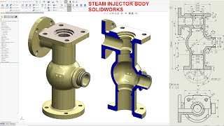 SolidWorks Tutorial –STEAM INJECTOR BODY 4K 60FPH [upl. by Kcirdde]