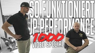 JP Performance  So funktioniert JP Performance  1000 Videos Special [upl. by Atinid]