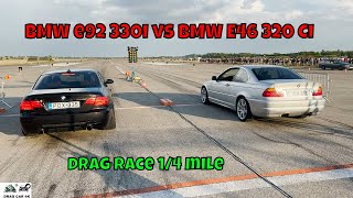 BMW e92 330i N54B30A vs BMW E46 320 Ci 206S4 drag race 14 mile 🚦🚗  4K UHD [upl. by Gnouhk928]