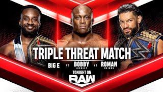 Bobby Lashley vs Big E vs Roman Reigns Triple Threat  Full Match Part 12 [upl. by Assenal]