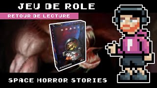 Retour de lecture  Space Horror Stories [upl. by Lydon]