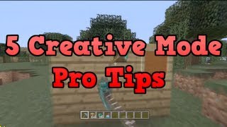 Minecraft Xbox 360  5 Creative Mode Pro Tips [upl. by Barclay]