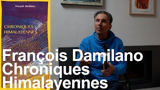 Chroniques Himalayennes François Damilano JMEditions livre littérature culture montagne alpinisme [upl. by Icram874]