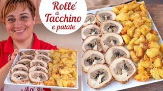 ROLLE DI TACCHINO FARCITO AL FORNO CON PATATE SABBIOSE  Ricetta Facile di Benedetta [upl. by Auhesoj]