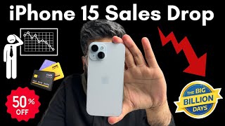 iPhone 15 sales down globally Is there problem with iPhone 15 Should I buy in Big billion days [upl. by Akoyin]