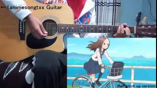 【Karakai Jouzu no Takagisan】 ED Kimagure Romantic guitar cover [upl. by Watkin]