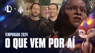 O que vem por aí Temporada 2024  Vídeo Dev – League of Legends [upl. by Waller]