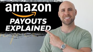 How Amazon Payouts Work amp How To Get Paid Faster [upl. by Ertnom485]