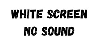 White Screen  No Sound  1 Hours   1 Hours White Screen In HD [upl. by Netsud692]