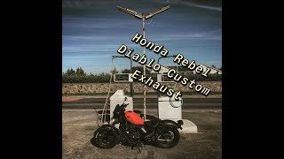 Honda Rebel CMX500 Diablo Exhaust [upl. by Ennaylil365]