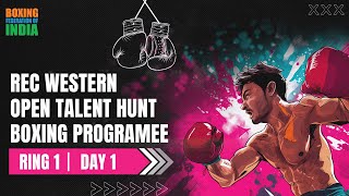 Ring 1  Day 1  REC Western Open Talent Hunt Boxing Programme  Junior amp Sub Junior  Girls amp Boys [upl. by Nahguav]