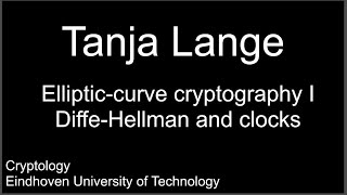 Ellipticcurve cryptography I  DiffieHellman and clocks [upl. by Yeleak]