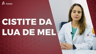 O que é a Cistite da Lua de Mel [upl. by Naleag]