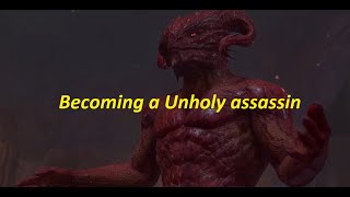 Becoming a Unholy Assassin  BG3 [upl. by Normac23]