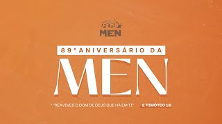 89º aniversário da MEN  31082024 [upl. by Eleinad]