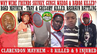 Why Were Badda Gungu Wadda amp Skunky KlLLED In PMore  Tray amp Gregory KlLLED In Crash  8 KlLLED [upl. by Emarej]