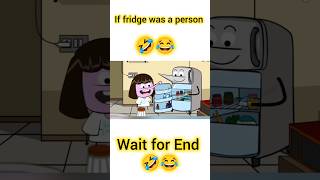 If the fridge was a person 🤣funnyshortsfridgeshortvideosnonlivingthings [upl. by Mahalia86]