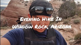 Evening Hike In Window Rock Arizona [upl. by Elayne]