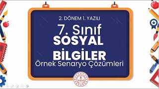 7 Sınıf Sosyal Bilgiler 2 Dönem 1 Yazılı Örnek Senaryo Çözümleri [upl. by Maryl]