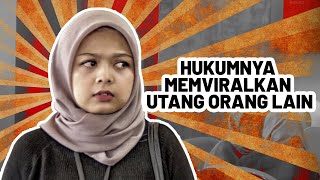 BeginiHukumnya  Hukumnya Memviralkan Utang Orang Lain [upl. by Maleeny]