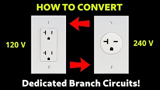 How To Convert 120V Receptacles Or Branch Circuits To 240V Also 240V To 120V [upl. by Rosabel]