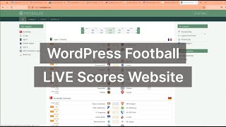 How to Create LIVE Scores WordPress Football Soccer website  Football Leagues plugin review [upl. by Niu]