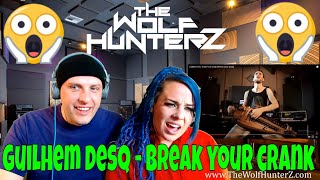 Guilhem Desq  Break Your Crank electric hurdy gurdy THE WOLF HUNTERZ Reactions [upl. by Nuj990]