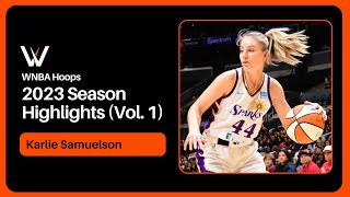 Karlie Samuelson Highlight Mix Vol 1 2023 Season  WNBA Hoops [upl. by Lybis]