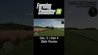 Zbiór Plonów  Farming Simulator 25  Odc 5  Part 4  Sebix shorts [upl. by Mixie]